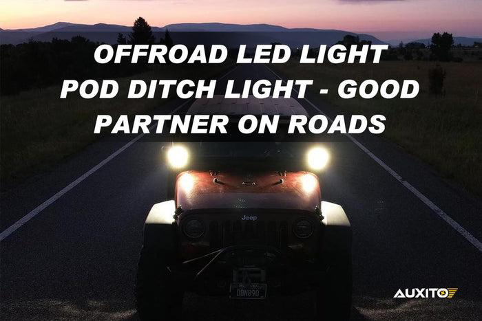 Offroad LED Light Pod Ditch Light - Good Partner on Roads