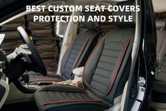 BEST CUSTOM SEAT COVERS ON AUXITO - PROTECTION AND STYLE
