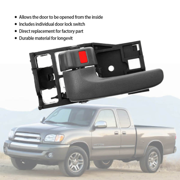 Interior Door Handle Left Front Door Handle Replacements for 2000-2006 Toyota Tundra