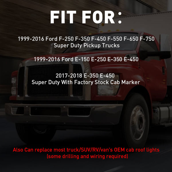 LED Truck Cab Light for Ford 99-16 F250-750 Super Duty Pickup Trucks and E150-450 Models/17-18 E350 450 Trucks